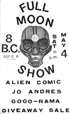 Alien Comic Full Moon Show with Jo Andres, Gogo-rama, Giveaway Sale at 8 B.C.